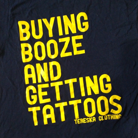 NWOT Men's Large Buying Booze & Getting Tattoos shirt, NEW no tag, awesome top - Picture 3 of 3
